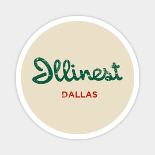 Illinest Holiday Inn Distressed Dallas Magnet